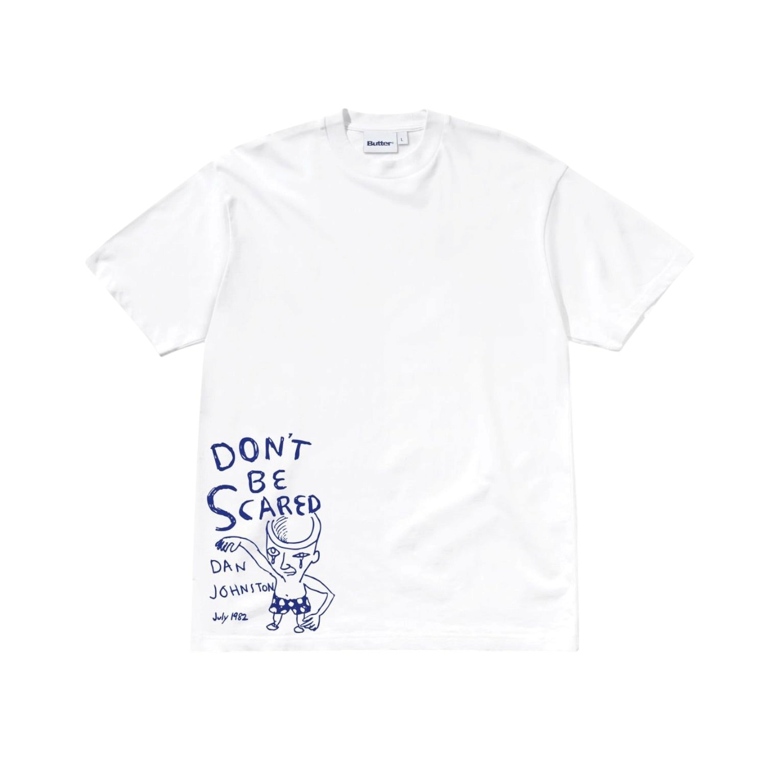 Butter Don't Be Scared Tee- White
